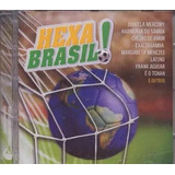 Cd Hexa Brasil! Copa Do Mundo