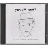 Cd Jason Mraz We Sing , We Dance , We Steal Things A Raiz