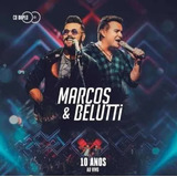 Cd Marcos & Belutti - 10 Anos Ao Vivo (duplo)