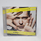 Cd Michael Bublé - Crazy Love Original Lacrado