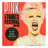 Cd Pink - Itunes Festival Londres 2012
