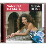 Cd Vanessa Da Mata - Mega Hits 