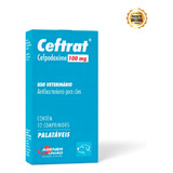 Ceftrat 100mg 12 Compridos Antibacteriano Para Cães Agener