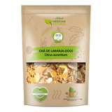 Chá De Laranja Doce - Citrus Aurantium - Orgânico 100g