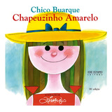 Chapeuzinho Amarelo