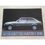 Chevette Hatch 85 Folder Propaganda Prospecto Chevrolet Imk1