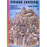 Cidade Cerzida: A Costura Da Cidadania Do Morro Santa Marta