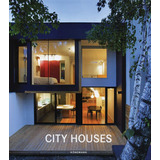 City Houses, De Alonso, Claudia Martinez. Editora Paisagem Distribuidora De Livros Ltda., Capa Dura Em Inglés/alemán/español, 2018