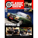 Classic Show Nº122 Renault 16 Ford F-100 Pick-up Lindóia