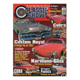 Classic Show Nº17 Cobra Karmann Ghia Dodge Custom Royal 1957