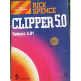Clipper 5. 0 - Rick Spence