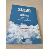 Cloud Computing - Cezar Taurion
