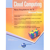 Cloud Computing Nova Arquitetura Da Ti