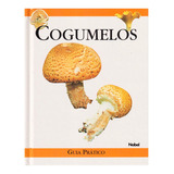 Cogumelos: Não Aplica, De Equipe Ial. Série Não Aplica, Vol. Não Aplica. Editora Nobel, Capa Dura, Edição 1 Em Português, 1998