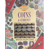 Coins & Currency - Livro Grande (38,5 X 21,5) Capa Dura. 