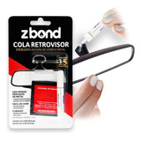Cola Retrovisor Interno Adesivo Vidro Metal Dose Única Zbond