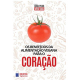 Coleção Cura Pelos Vegetais: Coração, De A Europa. Editora Europa, Capa Mole Em Português