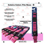 Coleira Colors C/ Regulagem Week Pet -fita Rosa- G