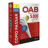 Como Passar Na Oab - 1a Fase 5.000 Questões Comentadas - 21 Edição 2025 Foco Juridico, De Wander Garcia., Vol. Único. Editorial Foco Juridico, Capa Mole, Edição 21 Em Português, 2025