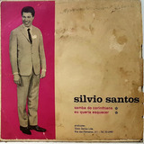 Compacto Silvio Santos - Samba Do Corinthians - N 842 - Pequ