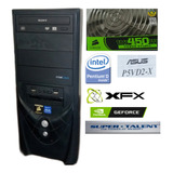 Computador Pentium D Xfx Geforce 6200 Le Corsair Vx 450w