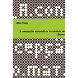 Concepção Materialista Da História Do Cinema, De Viana, Nildo. Série Óculo Zouk Editora E Distribuidora Ltda., Capa Mole Em Português, 2009