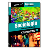 Conecte Sociologia - Vol. Unico - Ensino Medio, De Nelson Dacio Tomazi. Editora Saraiva Em Português