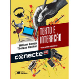 Conecte Texto E Interação - Volume Único, De Cereja, William. Conecte Editorial Somos Sistema De Ensino, Tapa Mole En Português, 2015