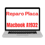 Conserto Reparo Placa Mãe Macbook , A1932 Pergunte