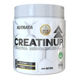 Creatina Creatin Up Creatinup - 300gr - Nutrata