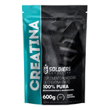 Creatina Monohidratada 600g 100% Pura Soldiers Nutrition