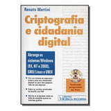 Criptografia E Cidadania Digital, De Renato Martini. Editora Ciencia Moderna, Capa Mole Em Português, 2021
