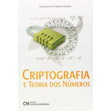 Criptografia E Teoria Dos Números, De Nan. Editora Ciencia Moderna Em Português