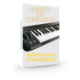 Curso De Teclado E Piano - Básico, Intermediário E Avançado