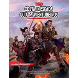 D&d - 5ed - Guia Do Aventureiro Para A Costa Da Espada Em Pt