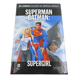 Dc Comics - Livro Superman Batman: Supergirl - Ed. 14