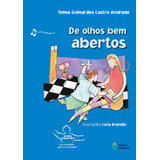 De Olhos Bem Abertos, De Andrade, Telma Guimarães Castro. Projeto Compartilhar Editorial Editora Do Brasil, Tapa Mole En Português, 2006