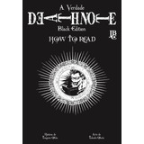 Death Note - Black Edition - How To Read, De Ohba, Tsugumi. Japorama Editora E Comunicação Ltda, Capa Mole Em Português, 2017