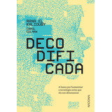 Decodificada, De Kaliouby, Rana El. Editorial Companhia Editora Nacional, Tapa Mole En Português, 2021