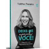 Deixe-me Apresentar Você, De Talitha Pereira., Vol. 1. Editora Vida, Capa Mole Em Português, 2019