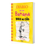 Diario De Um Banana Volume 4 Dias De Cão Capa Mole De Jeff Kinney