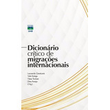 Dicionário Crítico De Migrações Internacionais, De Cavalcanti. Editora Unb, Edição 1 Em Português