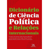 Dicionario De Ciencia Politica E Relacoes Internac-almedina