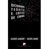Dicionário Teórico E Crítico De Cinema, De Aumont, Jacques. M. R. Cornacchia Editora Ltda., Capa Mole Em Português, 2003