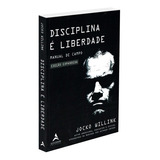 Disciplina É Liberdade: Manual Do Campo, De Jocko Willink. Editora Alta Books, Capa Mole Em Português, 2022