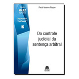 Do Controle Judicial Da Sentenca Arbitral - Col. M