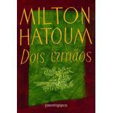 Dois Irmãos, De Hatoum, Milton. Editora Schwarcz Sa, Capa Mole Em Português, 2006