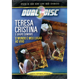 Dual Disc Teresa Cristina O Mundo É Meu Lugar Ao Vivo