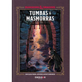 Dungeons & Dragons - Tumbas & Masmorras: Dungeons & Dragons - Tumbas & Masmorras, De Wheeler, Andrew. Book One Editora, Capa Dura, Edição 1 Em Português, 2022