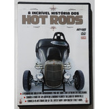 Dvd A Incrivel Historia Dos Hots Rods Original